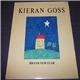 Kieran Goss - Brand New Star